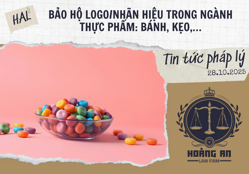 Bảo Hộ Logo/Nhãn Hiệu Trong Ngành Thực Phẩm: Bánh, Kẹo,… Bảo Hộ Logo/Nhãn Hiệu Trong Ngành Thực Phẩm: Bánh, Kẹo,…